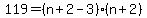 119=%28n%2B2-3%29%2A%28n%2B2%29