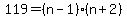 119=%28n-1%29%2A%28n%2B2%29