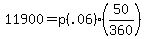 11900+=+p%28.06%29%2850%2F360%29