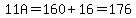 11A=160%2B16=176