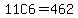 11C6=462
