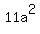 11a%5E2