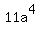 11a%5E4