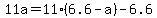 11a+=+11%2A%286.6+-+a%29+-+6.6