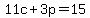 11c%2B3p=15