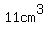 11cm%5E3