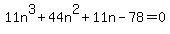 11n%5E3%2B44n%5E2%2B11n-78=0
