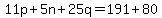 11p%2B5n%2B25q=191%2B80
