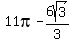 11pi-6sqrt%283%29%2F3