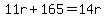 11r%2B165=14r