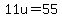 11u=55