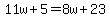 11w%2B5=8w%2B23