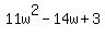 11w%5E2-14w%2B3
