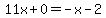 11x%2B0=-x-2