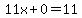 11x%2B0=11