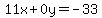 11x%2B0y=-33