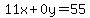 11x%2B0y=55