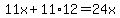 11x%2B11%2A12=24x