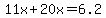 11x%2B20x+=+6.2