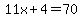 11x%2B4=70