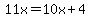 11x=10x%2B4