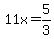 11x=5%2F3