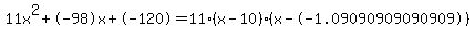 11x%5E2%2B-98x%2B-120+=+11%28x-10%29%2A%28x--1.09090909090909%29