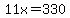 11x+=+330
