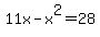11x+-+x%5E2+=+28