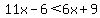 11x-6%3C6x%2B9