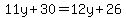 11y%2B30=12y%2B26