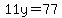 11y=77