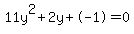 11y%5E2%2B2y%2B-1+=+0