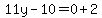 11y-10=0%2B2