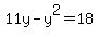 11y-y%5E2+=+18