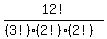 12%21%2F%28%283%21%29%282%21%29%282%21%29%29