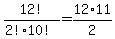 12%21%2F%282%2110%21+%29=+12%2A11%2F2