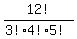 12%21%2F%283%21%2A4%21%2A5%21%29