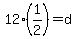 12%281%2F2%29=d