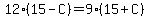 12%2815-C%29=9%2815%2BC%29