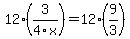 12%283%2F4x%29+=+12%289%2F3%29