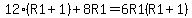 12%28R1%2B1%29%2B8R1=6R1%28R1%2B1%29