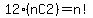 12%28nC2%29+=+n%21