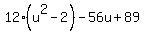 12%28u%5E2-2%29-56u%2B89