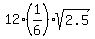 12%2A%281%2F6%29sqrt%282.5%29