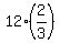 12%2A%282%2F3%29