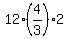 12%2A%284%2F3%29%2A2