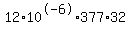 12%2A10%5E-6%2A377%2A32