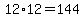 12%2A12+=+144