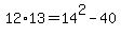 12%2A13+=+14%5E2+-+40